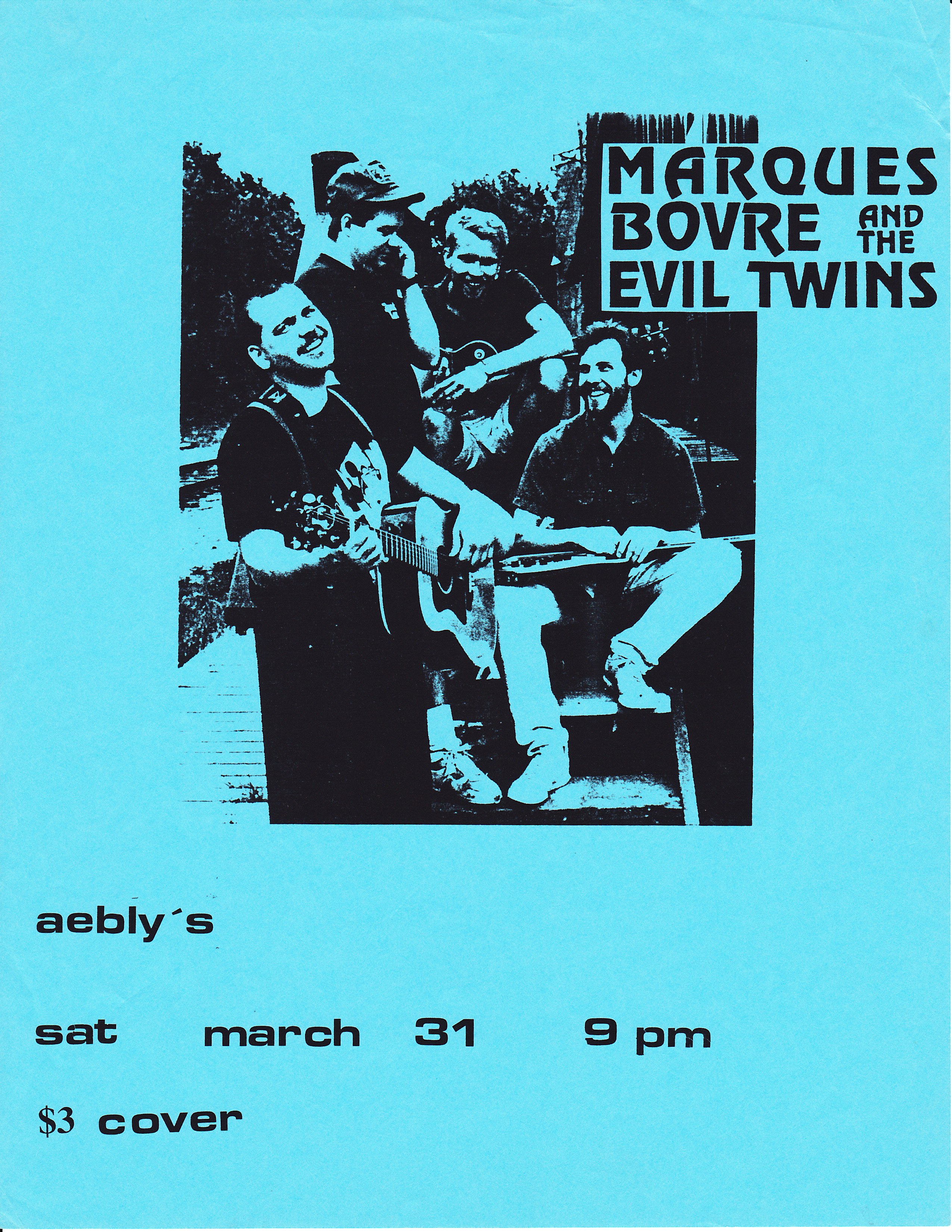 Marques Bovre and the Evil Twins, March 31, 1990