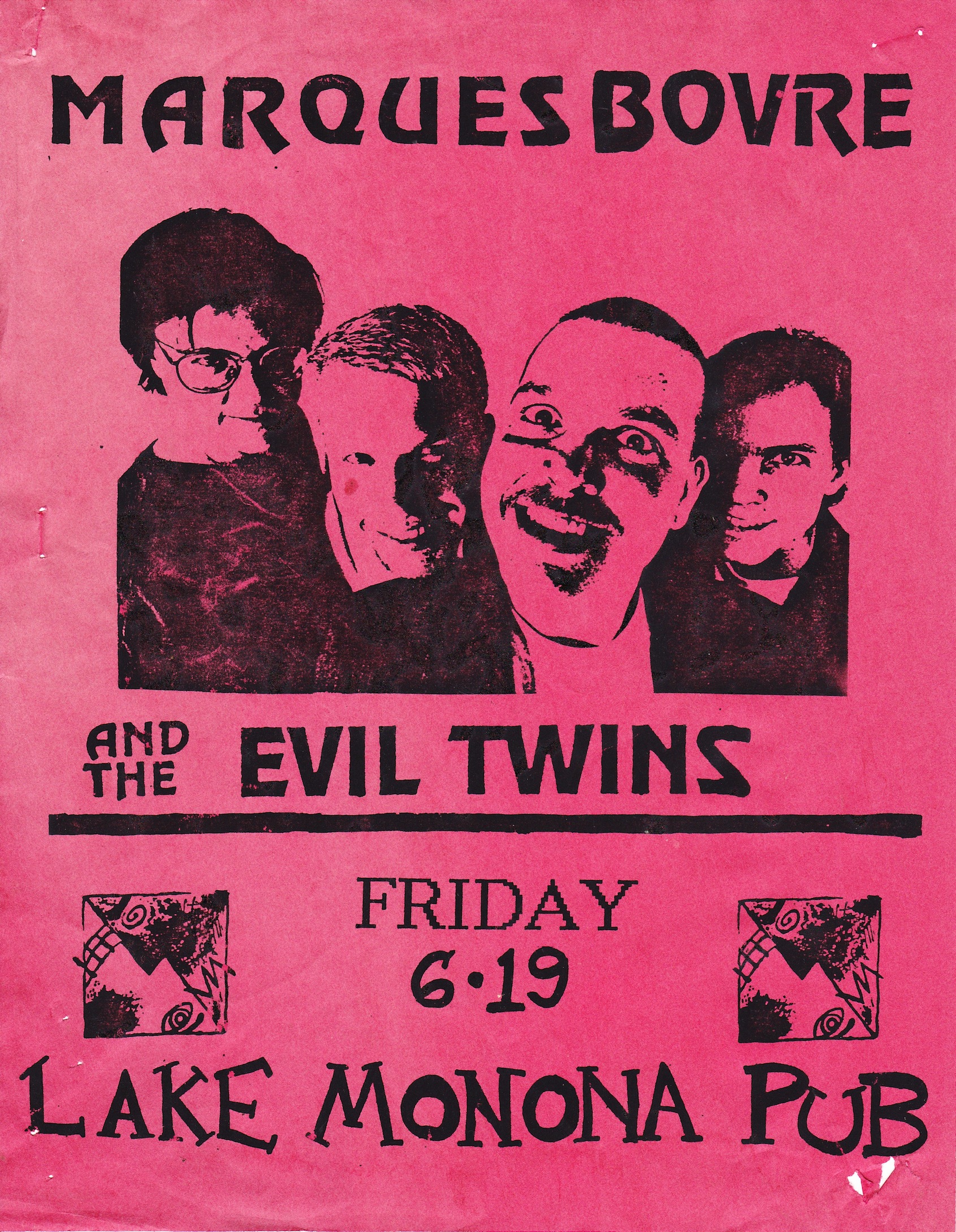 Marques Bovre and the Evil Twins, June 19, 1992