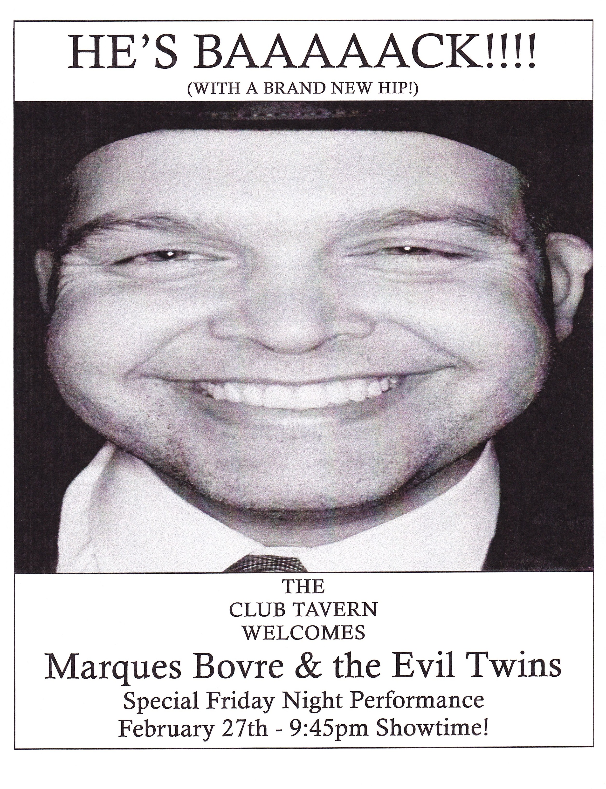 Marques Bovre and the Evil Twins, February 27, 1998