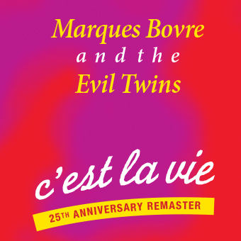 C'est la Vie 25th Anniversary Remaster